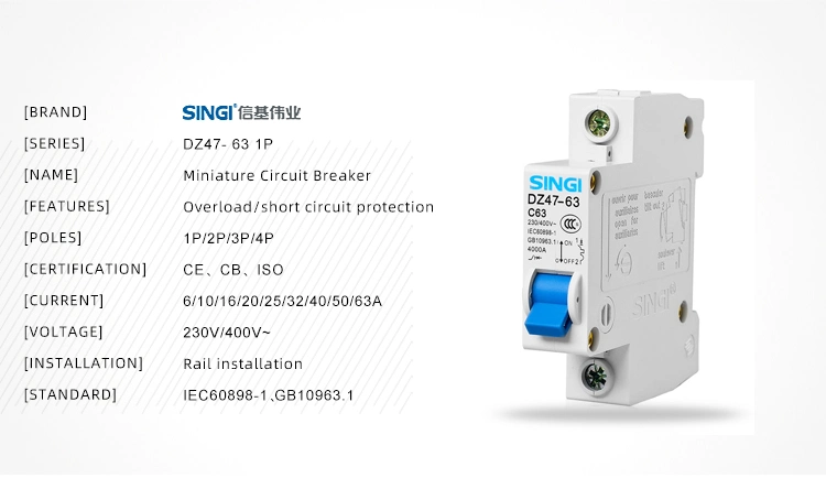 Singi Dz47-63 6ka 1 Pole 63A Electrical Low Voltage MCB Miniature Circuit Breaker